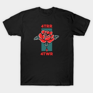 4TRR or 4TWR? T-Shirt